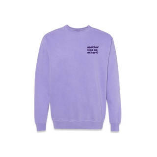 Mother Like No Other Crewneck